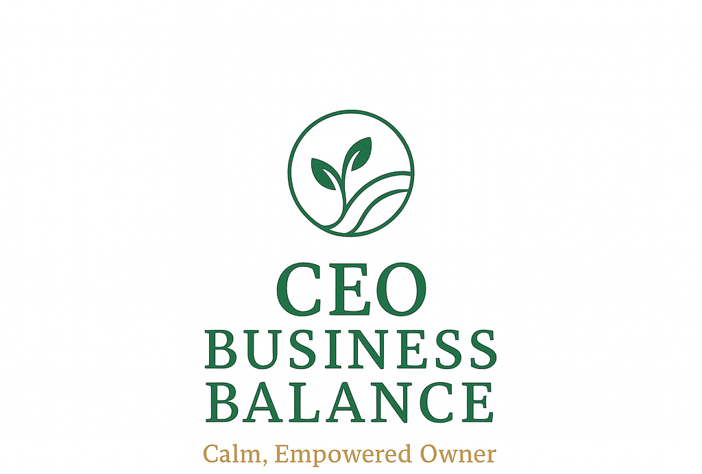 CEO Business Balance | Your business. Your rhythm. Your truth.